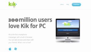 Kik for Windows PC - Latest Version
